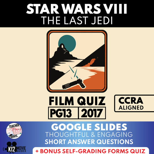 Star Wars: Episode VIII – The Last Jedi Movie Guide | Questions | Grades 8–12 (PG-13 – 2017)