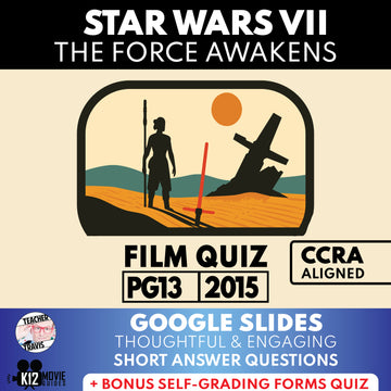 Star Wars: The Force Awakens Movie Guide | Questions | Grades 8–12 (PG-13 – 2015)
