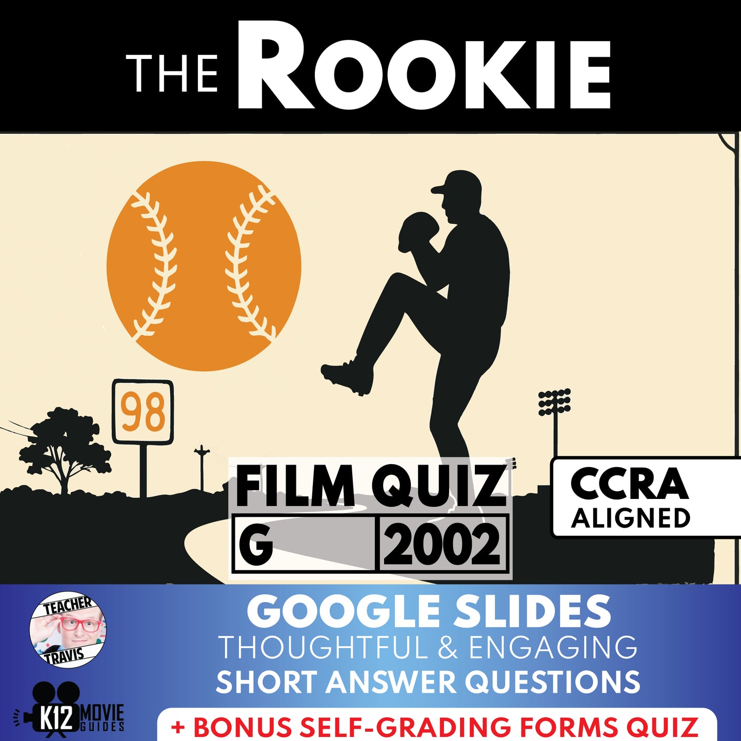 The Rookie Movie Guide | Questions | Grades 6–12 (G – 2002)