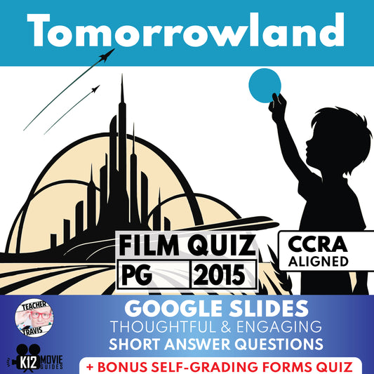 Tomorrowland Film Quiz | Questions | Grades 6–12 (PG – 2015)