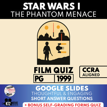 Star Wars: Episode I – The Phantom Menace Movie Guide | Questions | Grades 8–12 (PG – 1999)