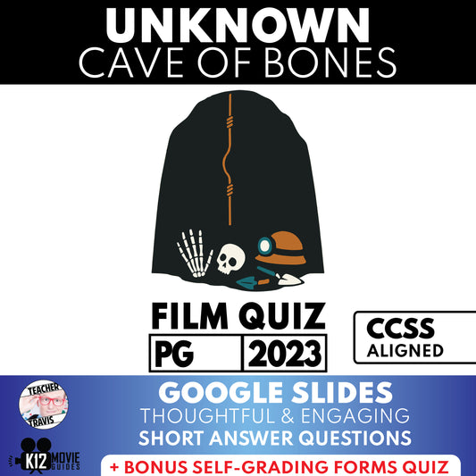 Unknown: Cave of Bones Film Quiz (NR – 2023) Documentary Worksheet for Grades 7 to 12