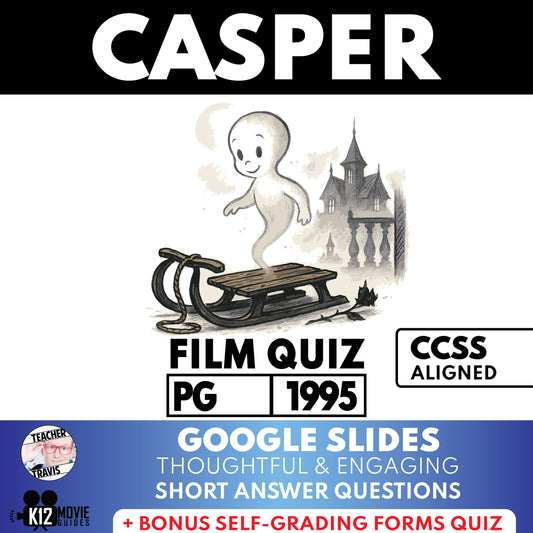 Casper (PG - 1995) Film Quiz for Grades 6 - 9 Worksheet | Movie Guide | PDF