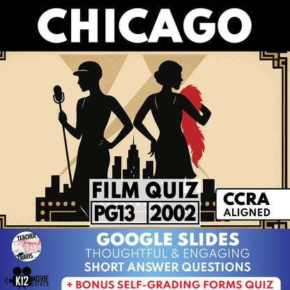 Chicago Movie Guide | Questions | Grades 9–12 (PG-13 – 2002)