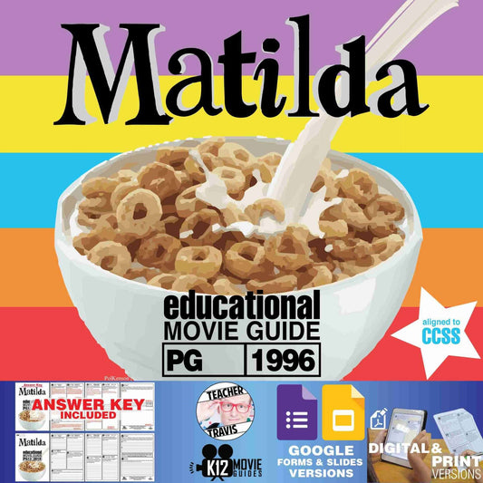 Matilda Movie Guide | Questions | Worksheet | Google Formats (PG - 1996)