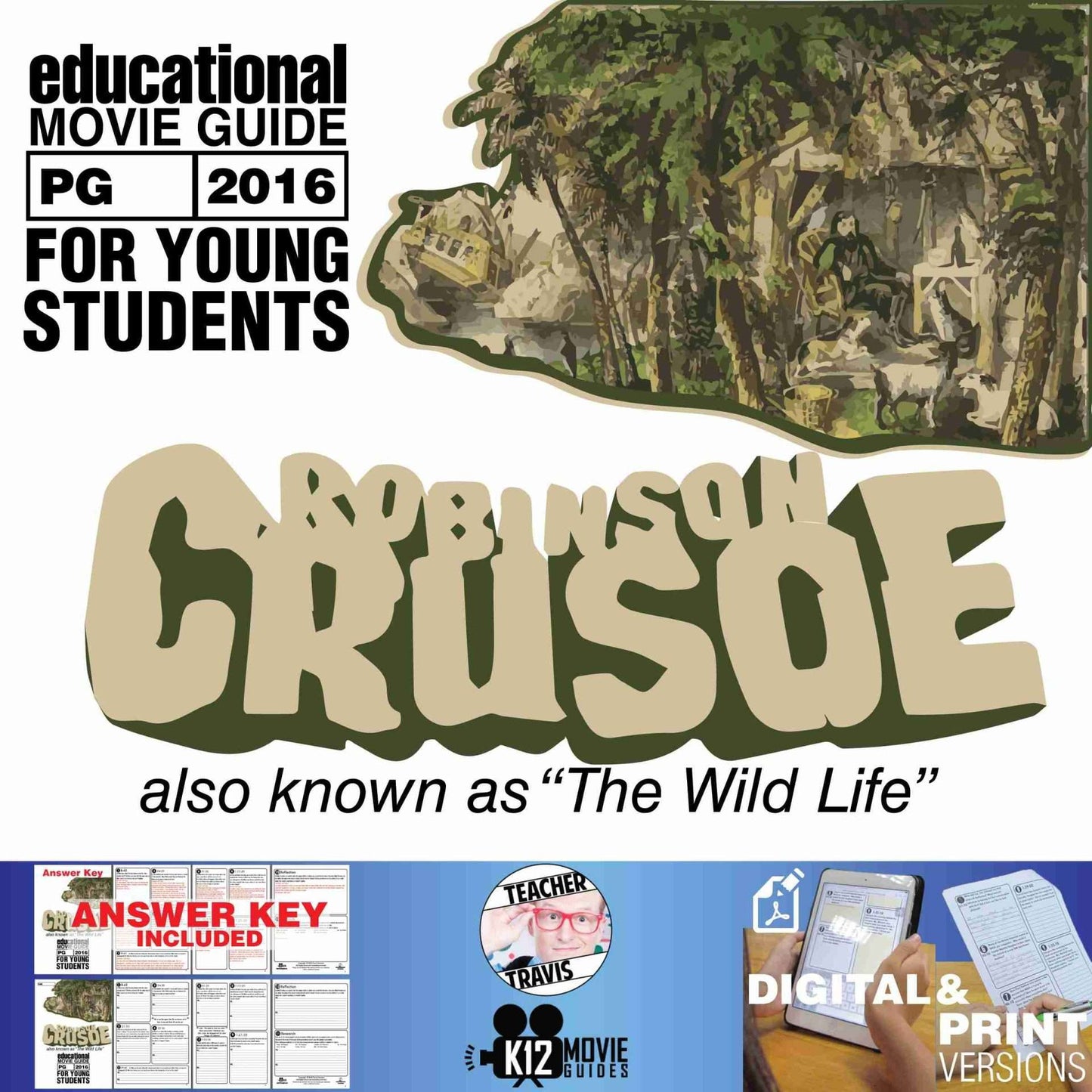 Robinson Crusoe | The Wild Life Movie Guide | Questions | Worksheet (PG - 2016)