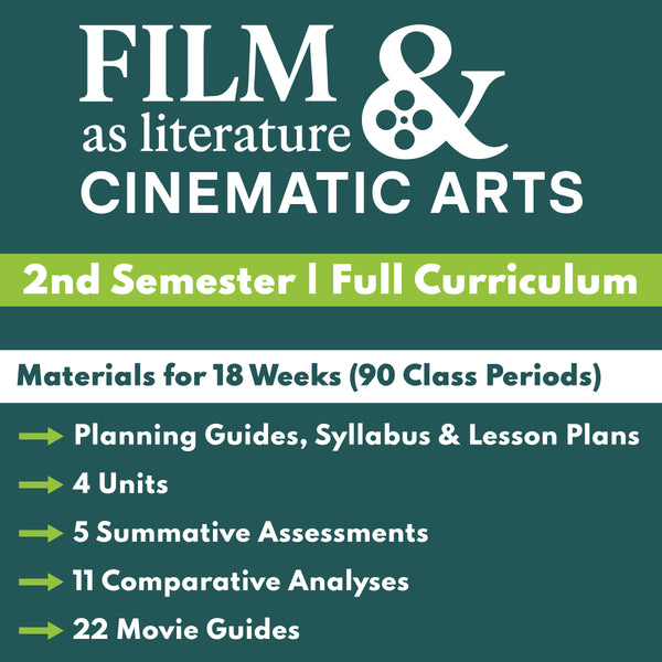 Film as Literature & Cinematic Arts Curriculum – Semester 2 | SAVE 15%