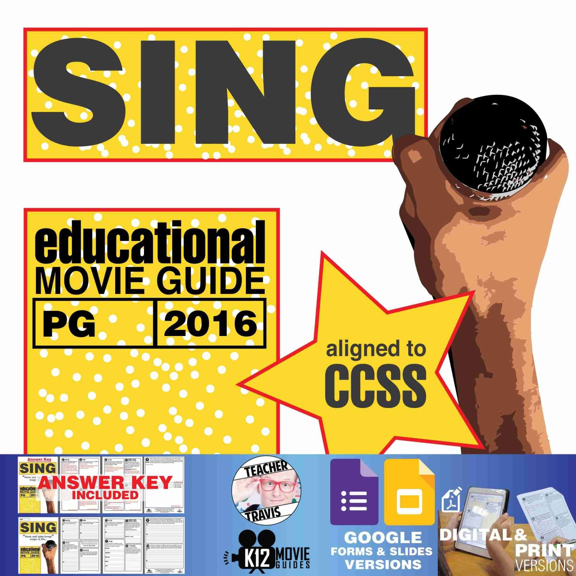 Sing Movie Guide | Questions | Worksheet | Google Formats (PG - 2016)