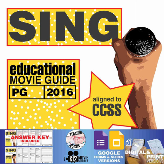 Sing Movie Guide | Questions | Worksheet | Google Formats (PG - 2016)