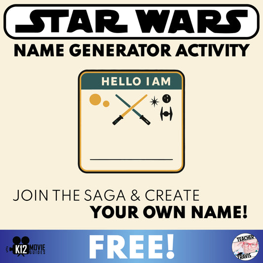 Free Star Wars Name Generator | May The 4th Be With You Activity (Grades 6–12)