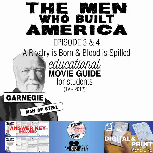 The Men Who Built America - Ep 3 & 4 Movie Guide | Worksheet (TV - 2012) Cover