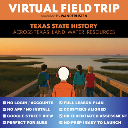 Texas State History - Across Texas Virtual Field Trip Lesson | Audio + Map + Quiz