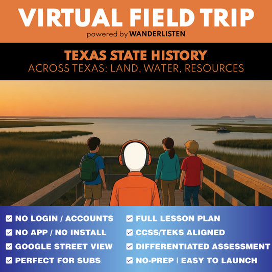 Texas State History - Across Texas Virtual Field Trip Lesson | Audio + Map + Quiz