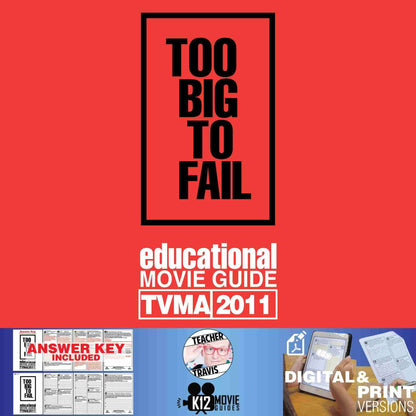 Too Big To Fail Movie Guide | Questions | Worksheet (TVMA - 2011) Cover