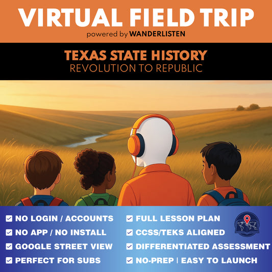 Texas State History - From Revolution to Republic Virtual Field Trip Lesson | Audio + Map + Quiz
