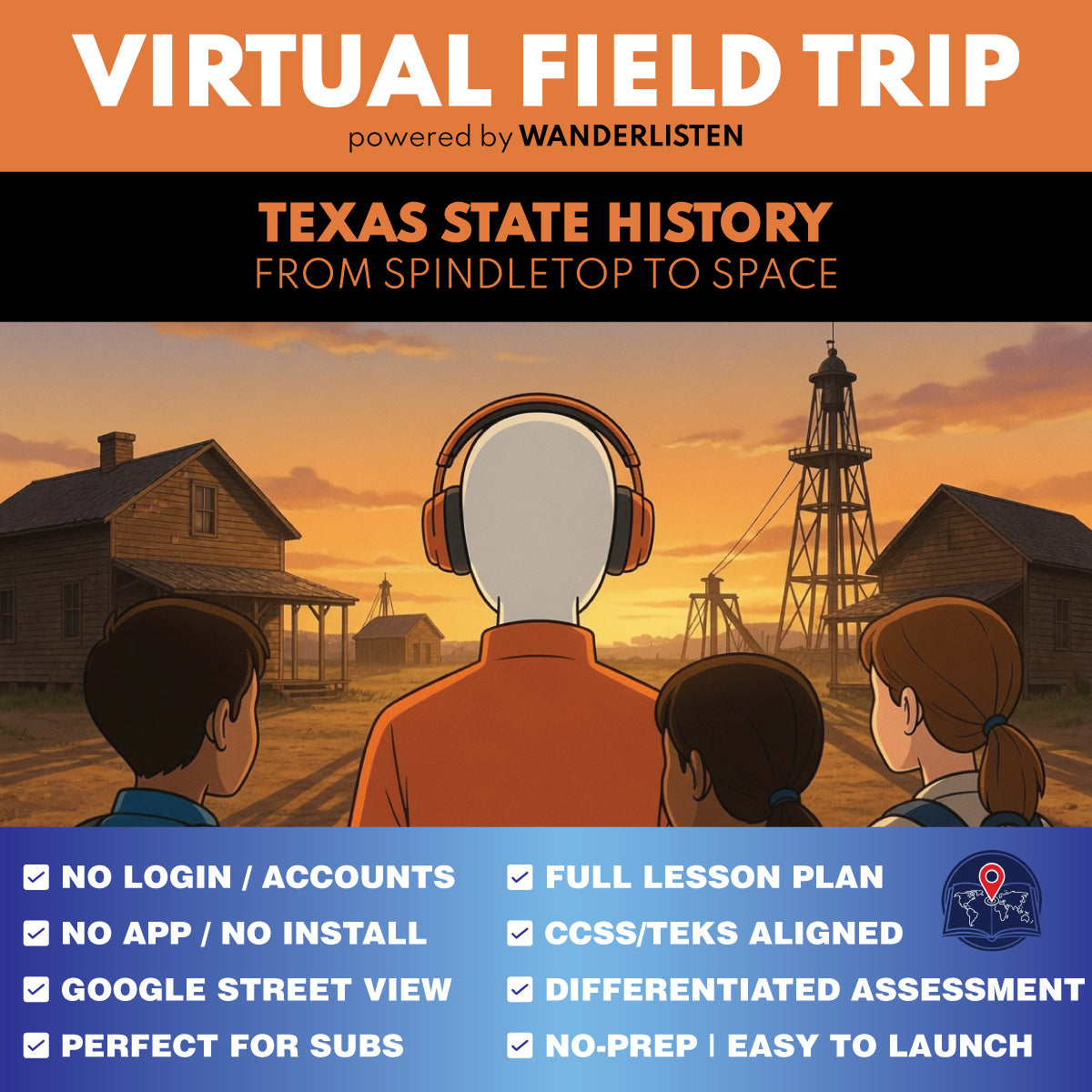 Texas State History - From Spindletop to Space Virtual Field Trip Lesson | Audio + Map + Quiz