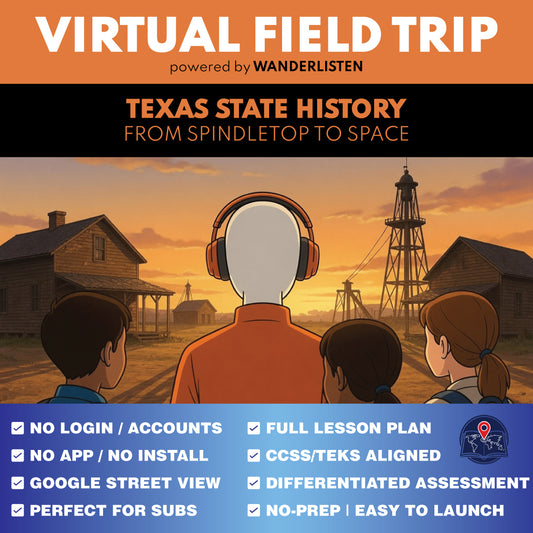 Texas State History - From Spindletop to Space Virtual Field Trip Lesson | Audio + Map + Quiz