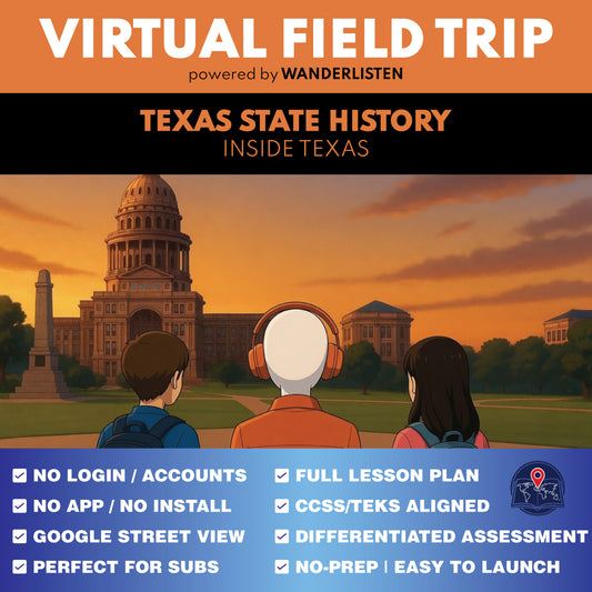 Texas State History - Inside Texas Virtual Field Trip Lesson | Audio + Map + Quiz