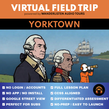 Yorktown Virtual Field Trip App Lesson | Audio + Map + Quiz cover image